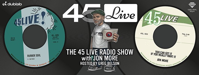 45 Live Radio Show 07/01/22