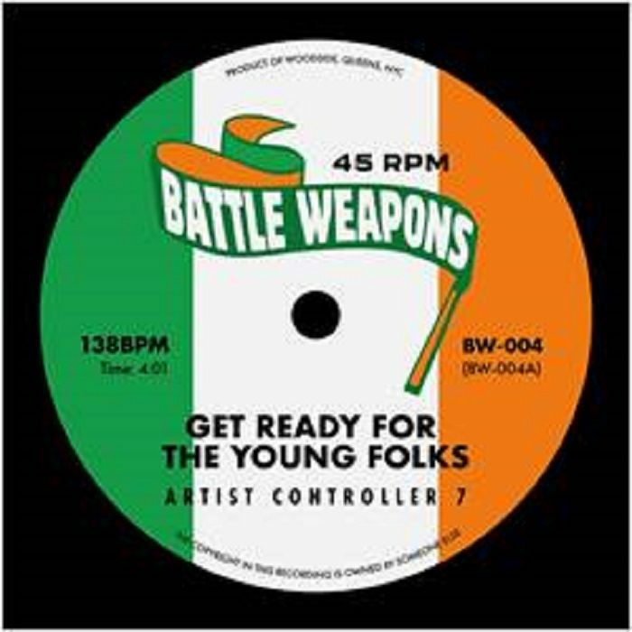 Controller 7 - Get Ready For The Young Folks (Battle Weapons)