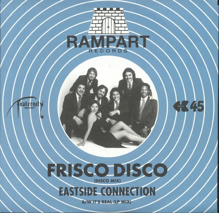 Eastside Connection - Frisco Disco (Fraternity Music Group)